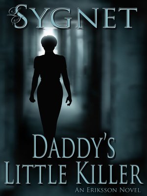 cover image of Daddy's Little Killer